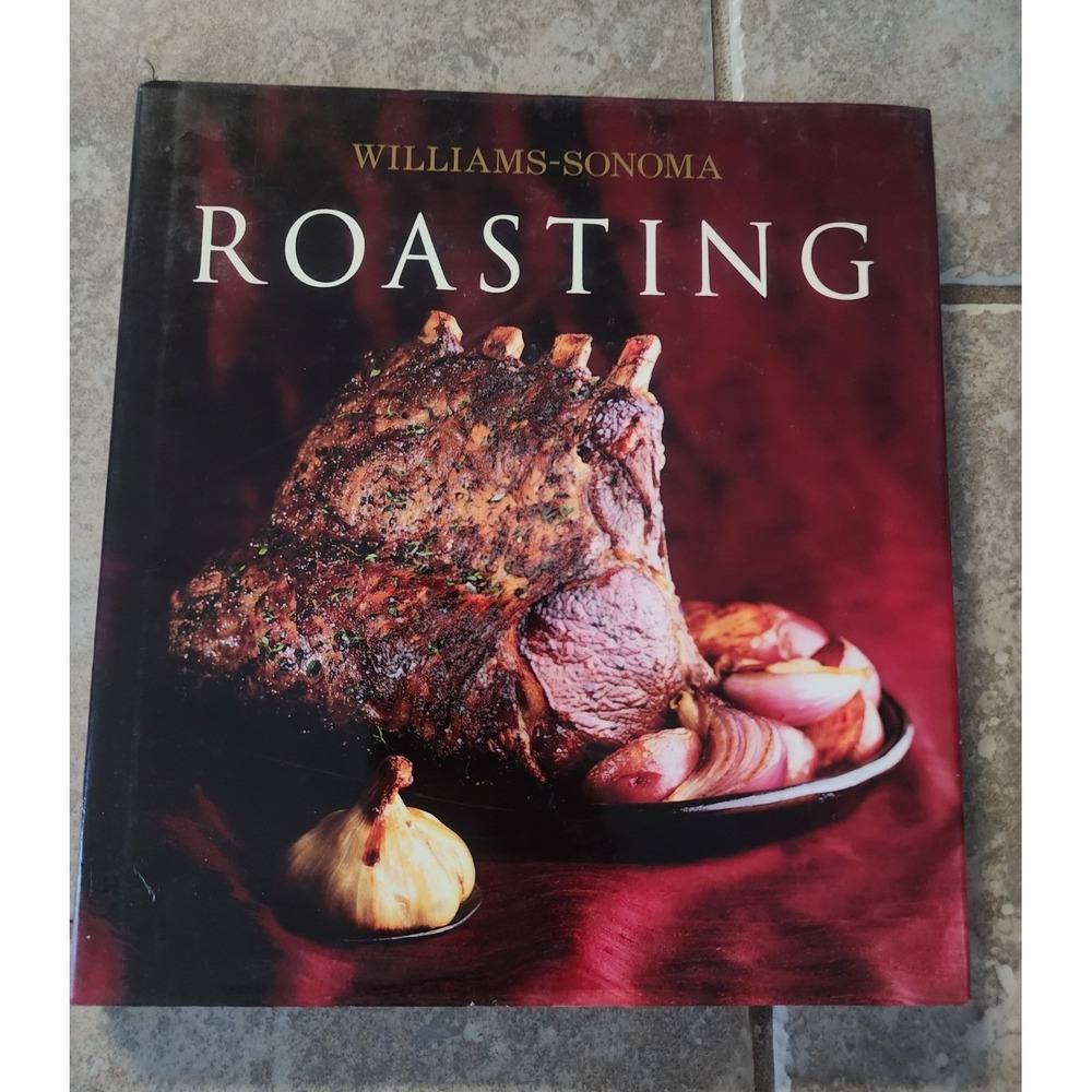 Williams-Sonoma‎ Roasting Cookbook Hardcover Collection 40 Recipes 074322681X